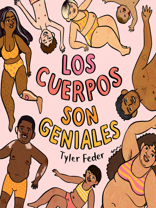 Title details for Los cuerpos son geniales by Tyler Feder - Wait list